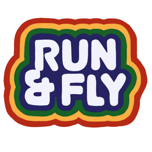 RUN AND FLY